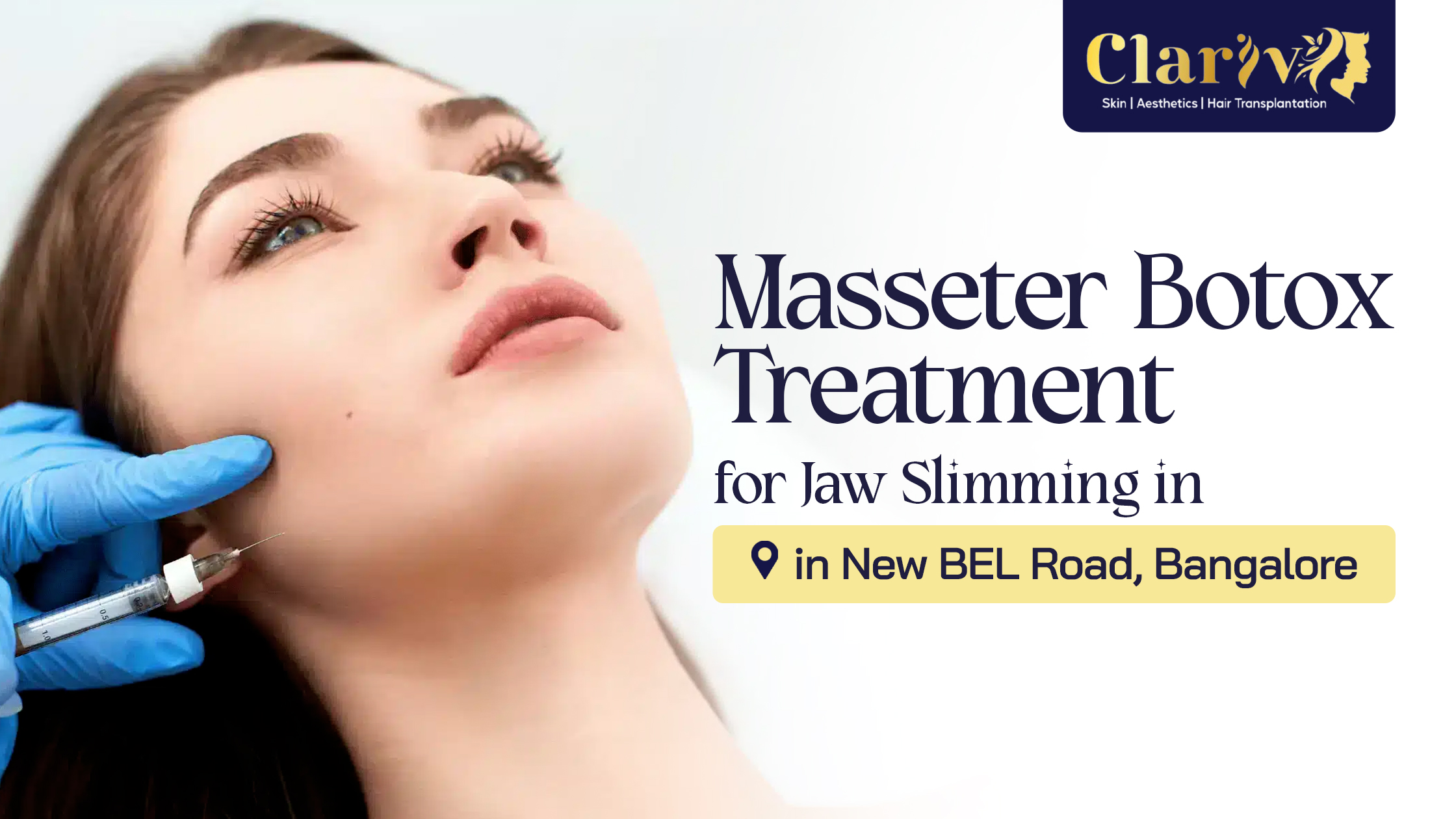 Masseter Botox Treatment in New BEL Road, Bangalore